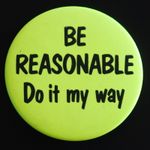 Be Reasonable