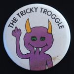 The Tricky Troggle